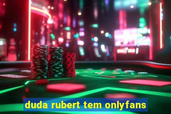 duda rubert tem onlyfans