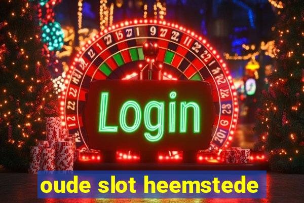 oude slot heemstede