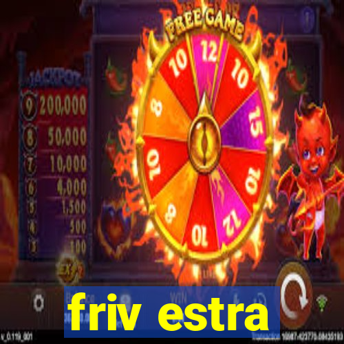 friv estra