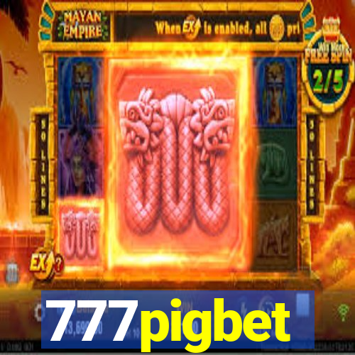 777pigbet