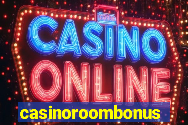 casinoroombonus