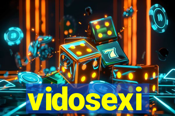 vidosexi