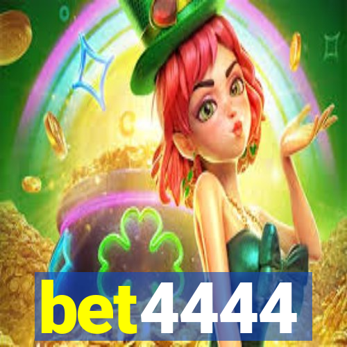 bet4444