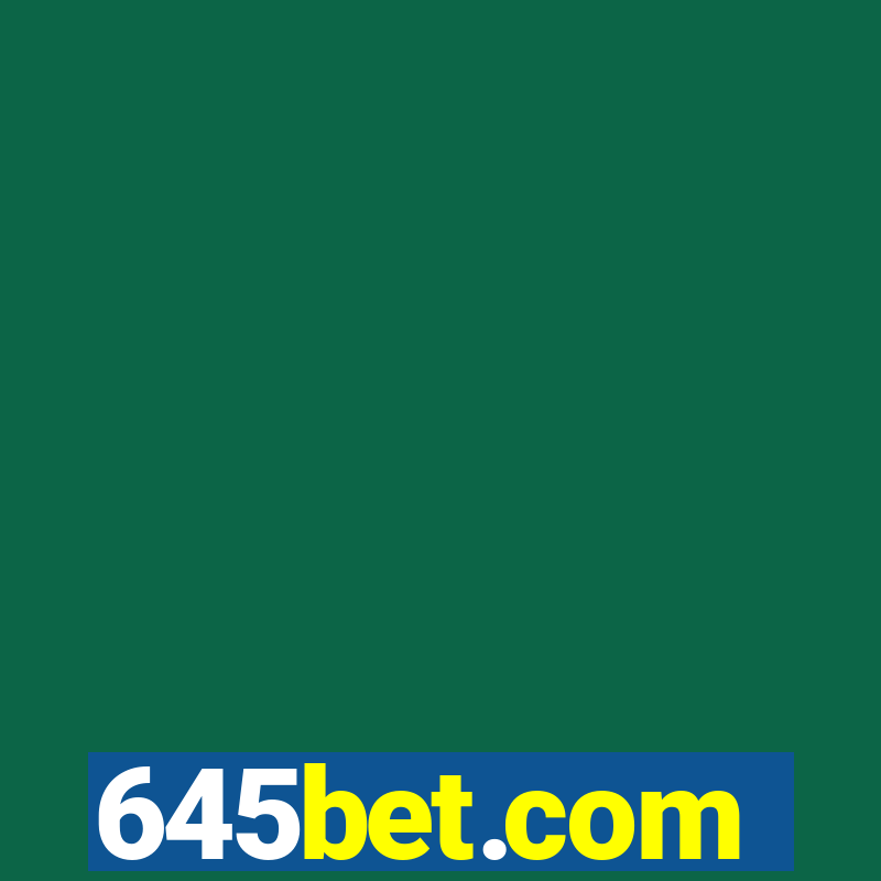 645bet.com