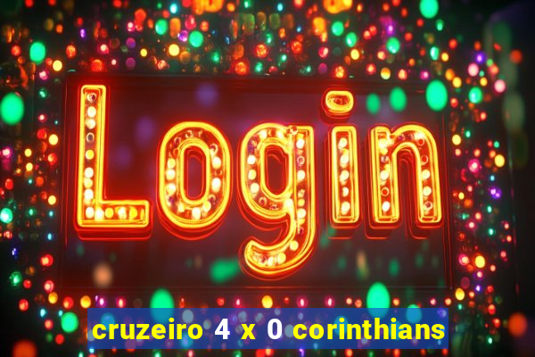 cruzeiro 4 x 0 corinthians