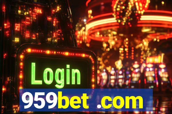 959bet .com