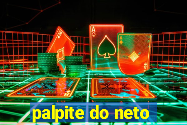 palpite do neto