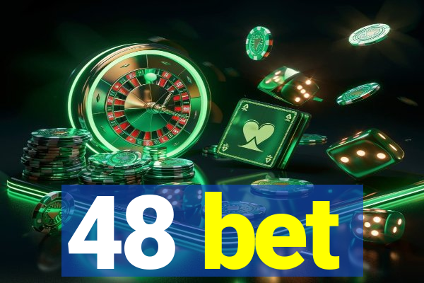 48 bet