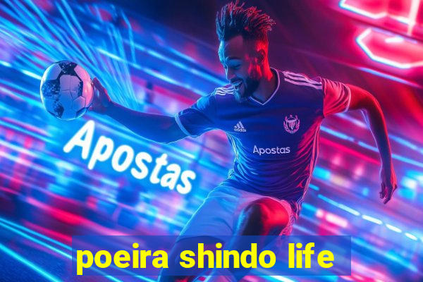 poeira shindo life