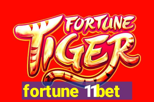 fortune 11bet