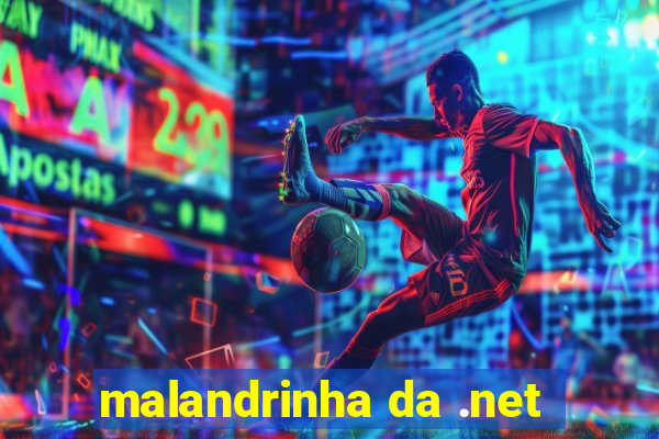 malandrinha da .net