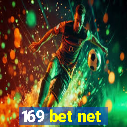 169 bet net