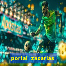 portal zacarias cavando própria cova