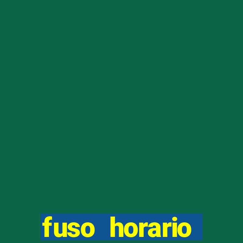 fuso horario barcelona x brasil