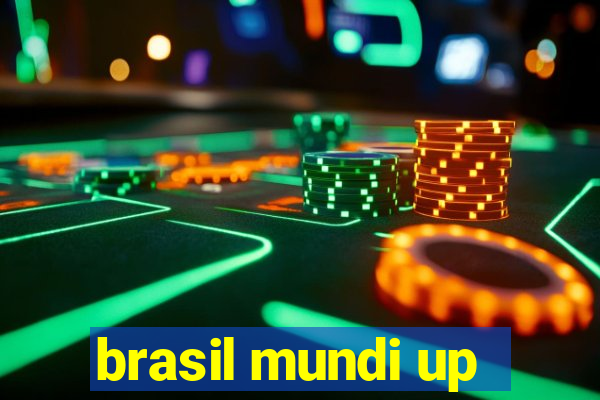 brasil mundi up