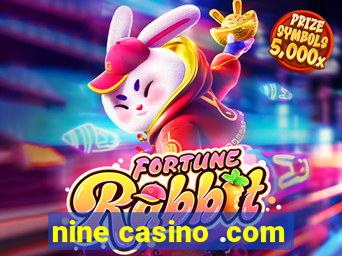 nine casino .com