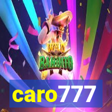 caro777