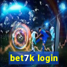 bet7k login