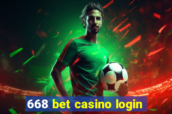 668 bet casino login