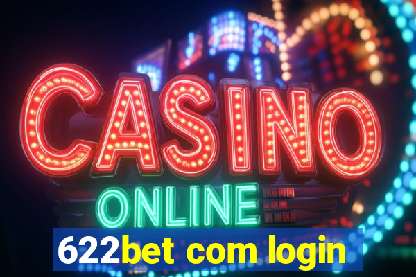 622bet com login