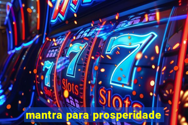 mantra para prosperidade