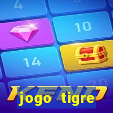 jogo tigre plataforma nova