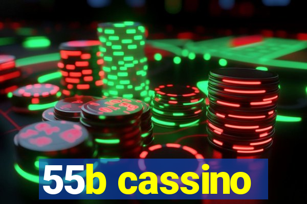 55b cassino