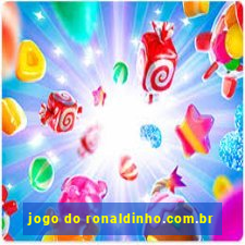 jogo do ronaldinho.com.br