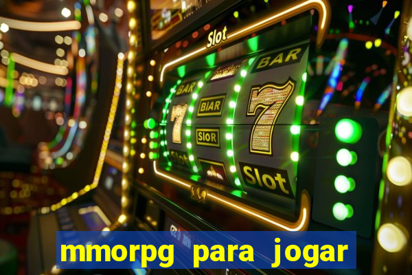 mmorpg para jogar com amigos