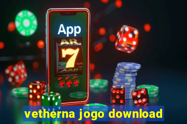 vetherna jogo download