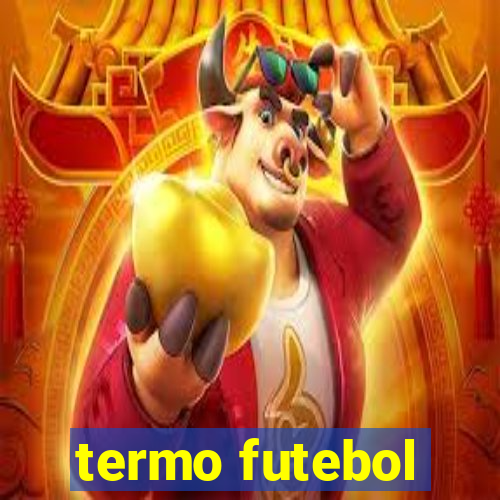 termo futebol