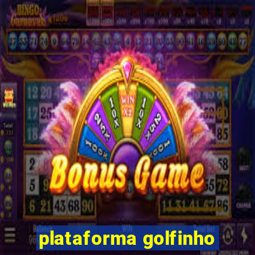 plataforma golfinho