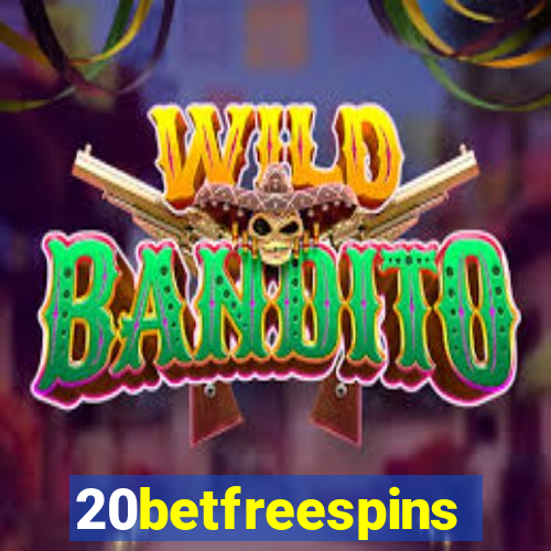 20betfreespins