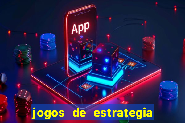 jogos de estrategia e raciocinio