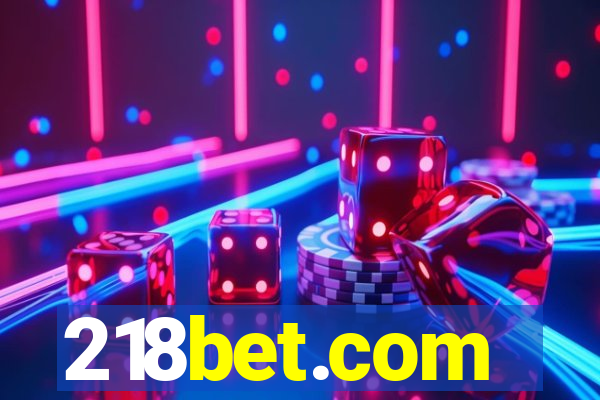 218bet.com