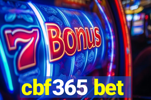 cbf365 bet