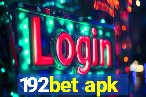 192bet apk