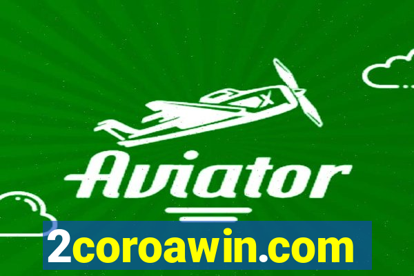 2coroawin.com