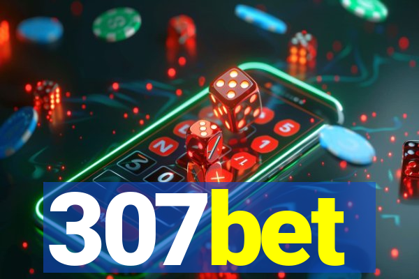 307bet