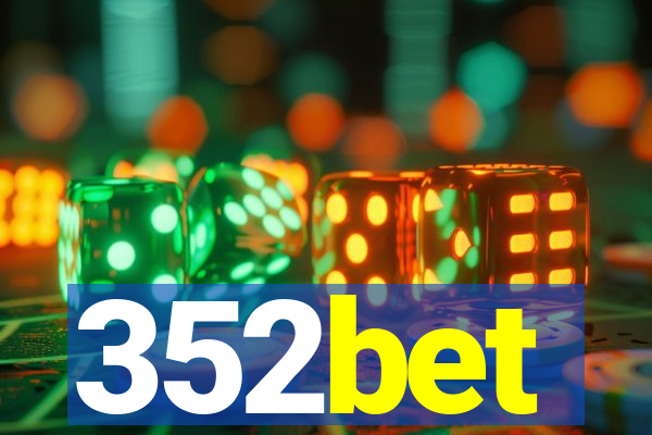 352bet