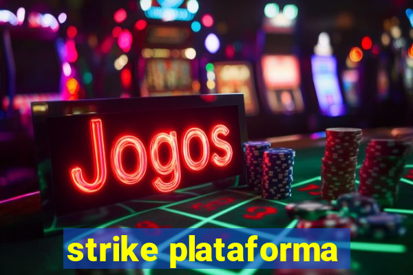 strike plataforma