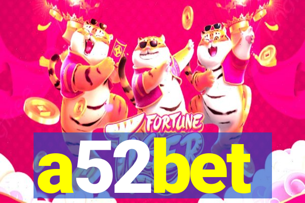 a52bet