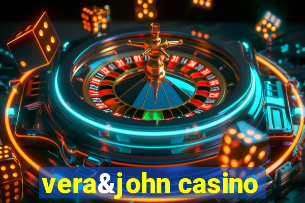 vera&john casino