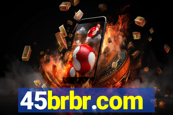 45brbr.com