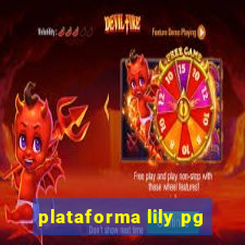 plataforma lily pg