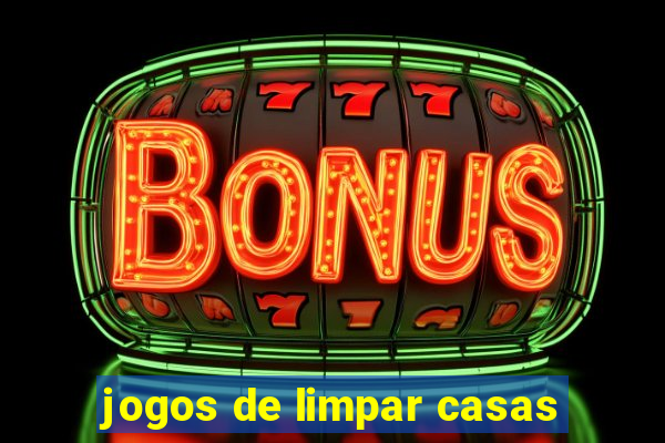 jogos de limpar casas