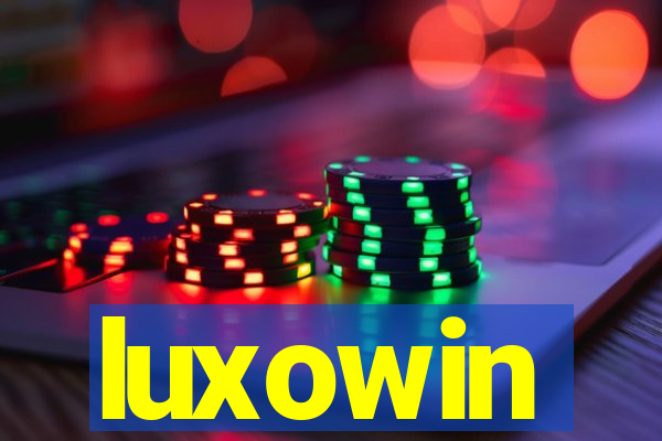 luxowin