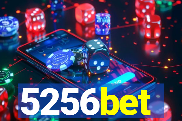 5256bet