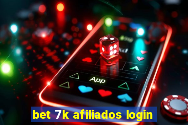 bet 7k afiliados login