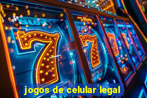 jogos de celular legal